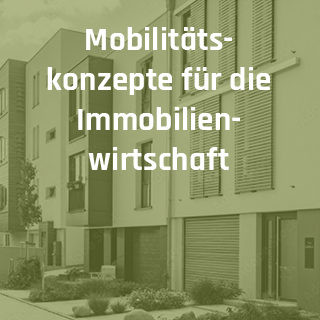 Mobilitätskonzepte für die Immobilienwirtschaft